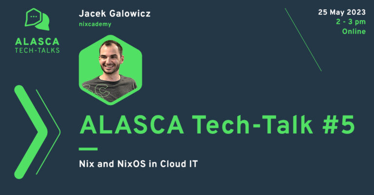 ALASCA | Tech-Tak #5 | nixcademy: "Nix and NixOS in Cloud IT"